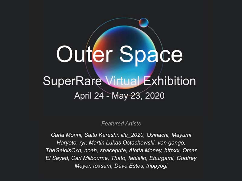 Outer Space SuperRare Virtual Group Exhibition