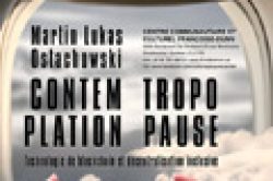 Tropause-Contemplation-solo-exhibition-Martin-Lukas-Ostachowski